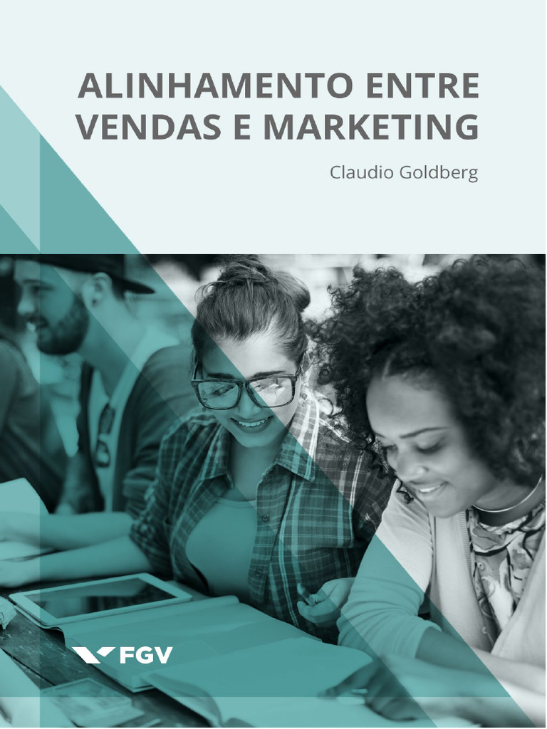 Alinhamento entre Vendas e Marketing | PDF | Marketing | Mercado (economia)