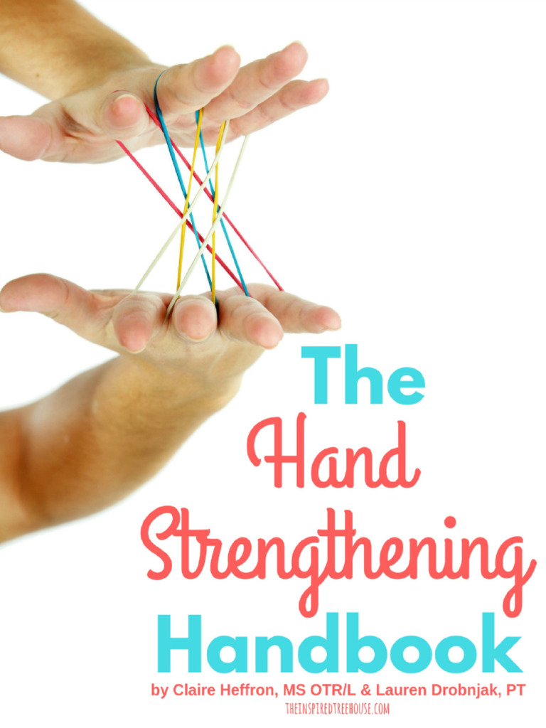 The Hand Strengthening Handbook | PDF | Anatomical Terms Of Motion | Finger