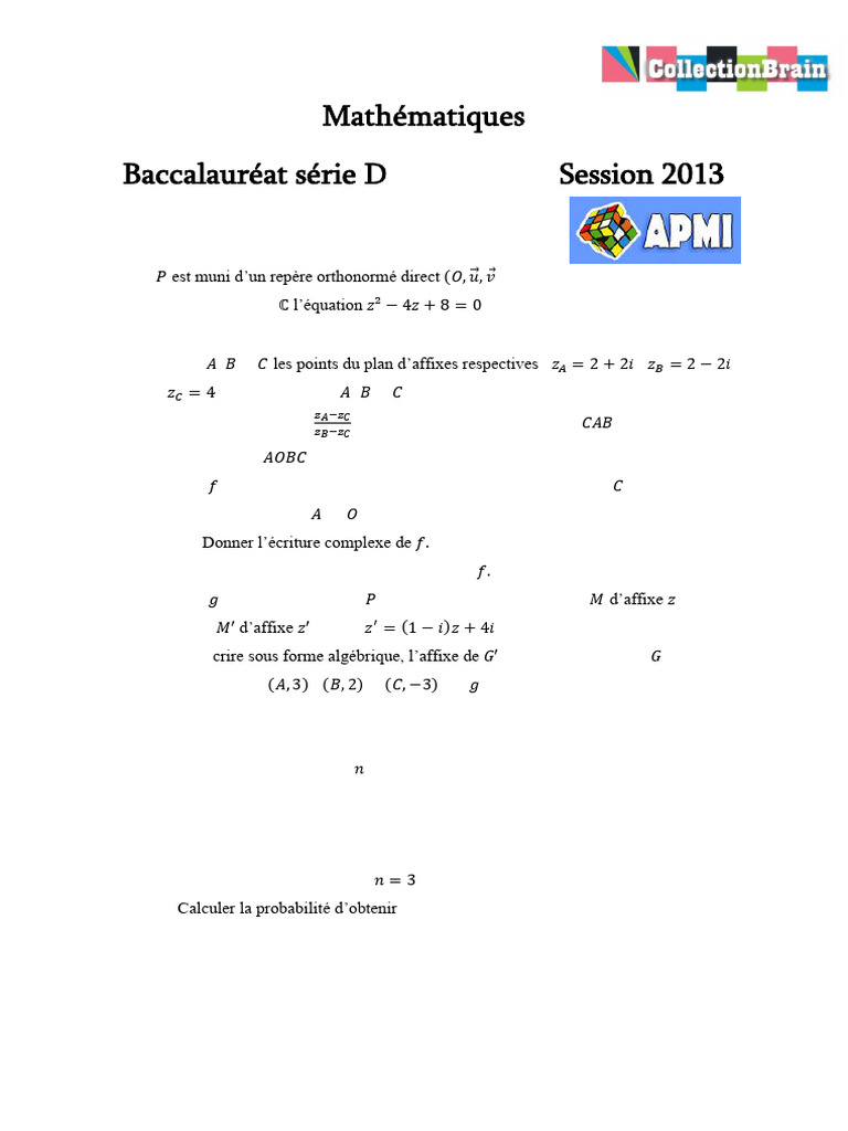Baccalauréat D Maths 2013: Exos et Corrigés | PDF | Nombre complexe ...