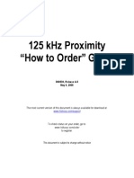 125 KHZ Proximity "How To Order" Guide: The Most Current Version of This Document Is Always Available For Download at