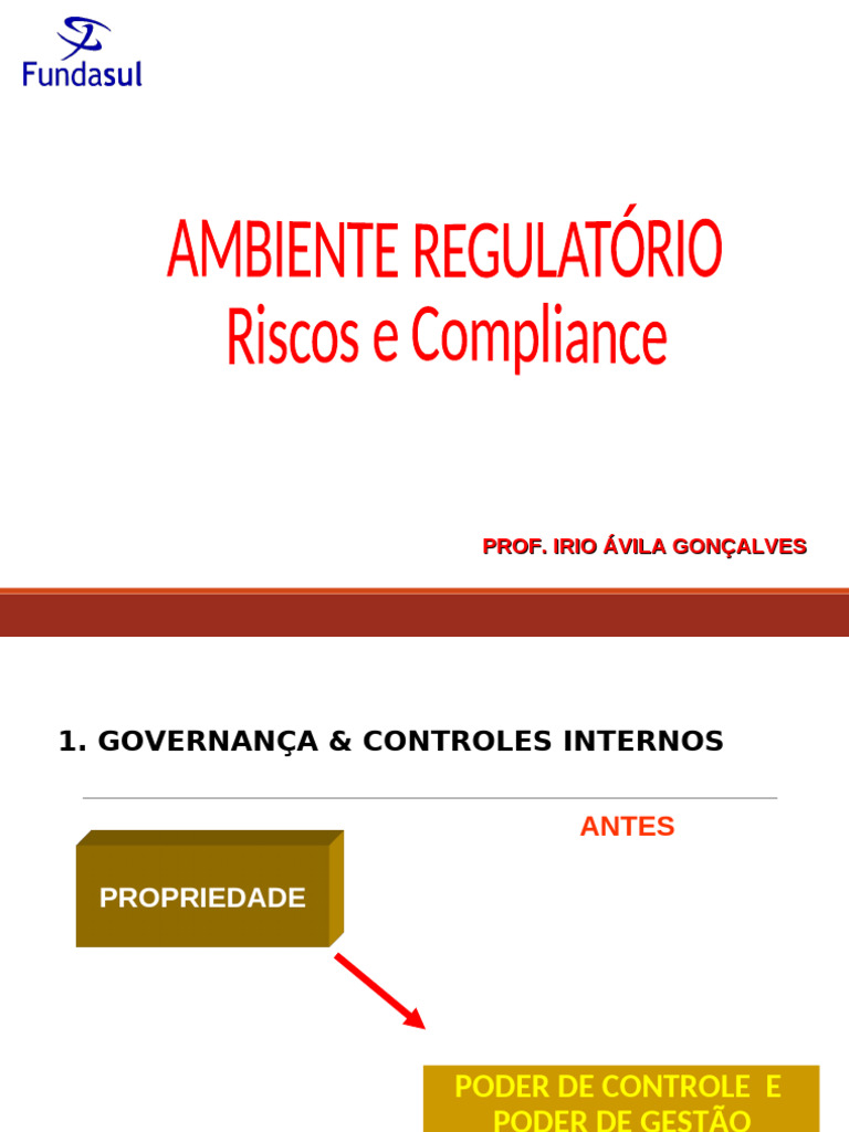 4 Ambiente Regulatório Riscos e Conformidades | PDF | Governança ...