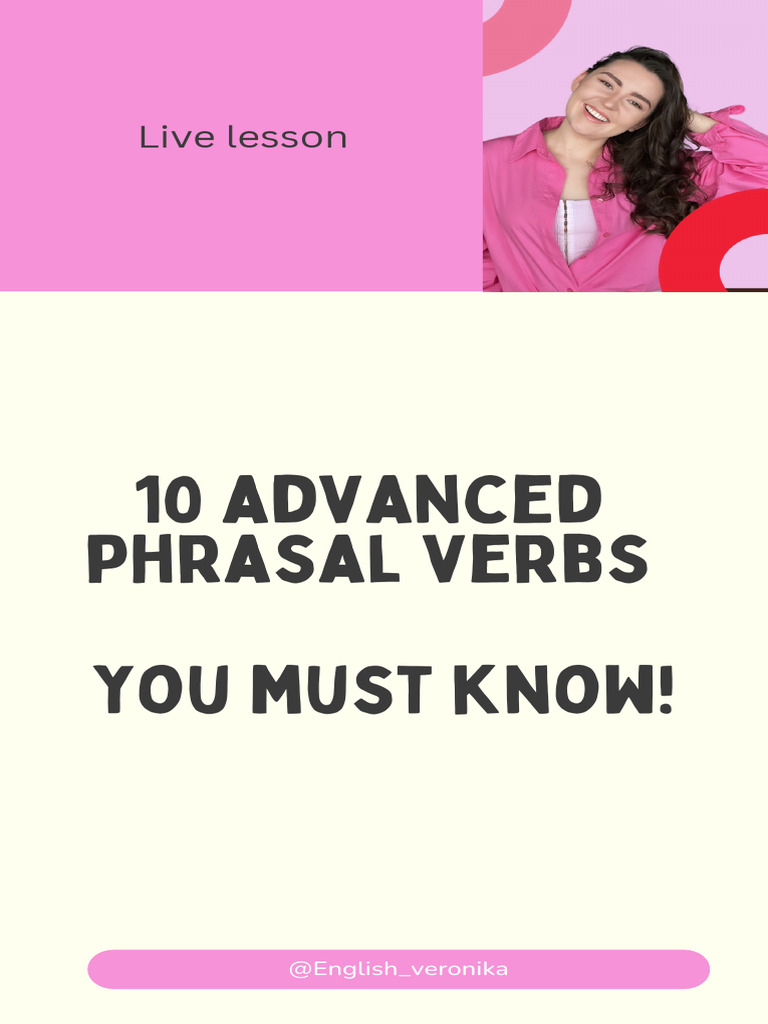 10 Advanced Phrasal Verbs Pdf Linguistics