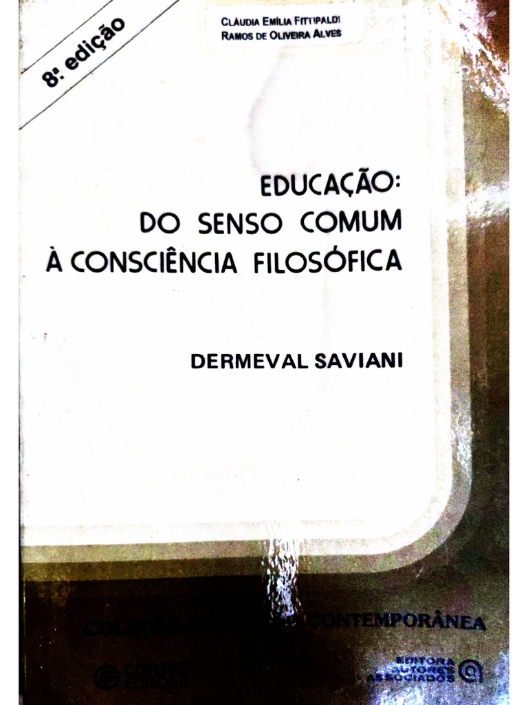 1 A Filosofia Na Formação Do Educador Dermeval Saviani 1 - Cópia | PDF