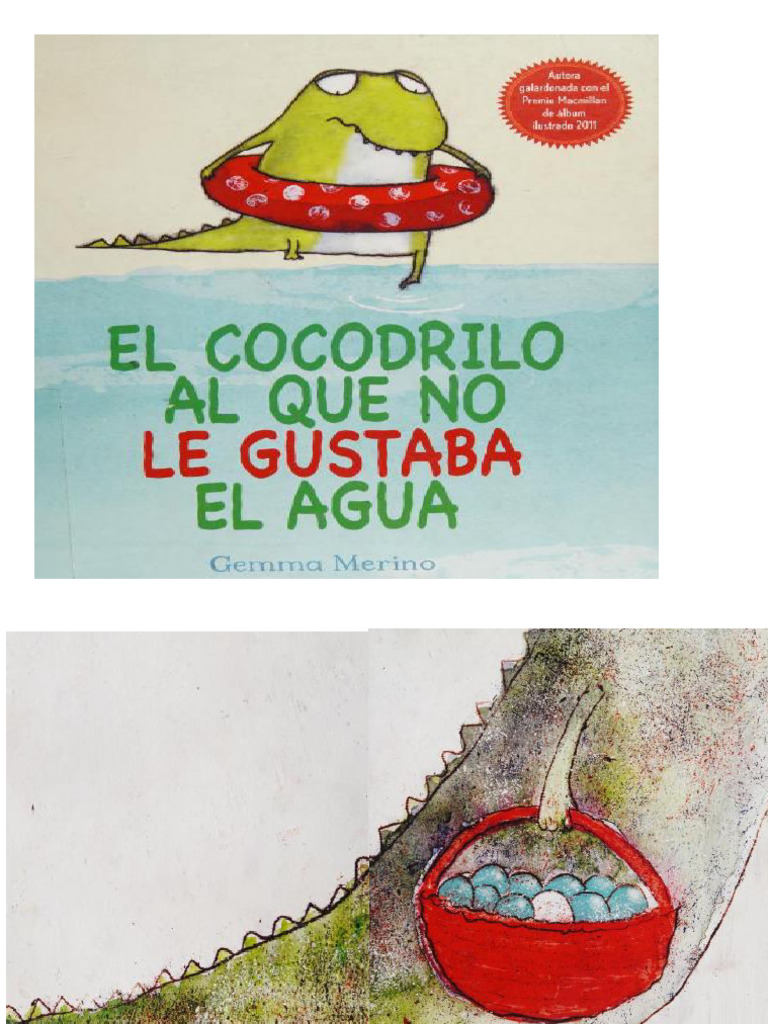 El Cocodrilo Que No Le Gustaba Elagua | PDF