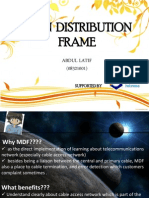 Main Distribution Frame: Abdul Latif (08321001)