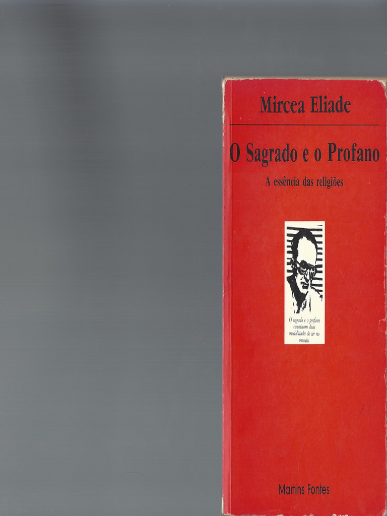 Mircea Eliade o Sagrado e o Profano | PDF