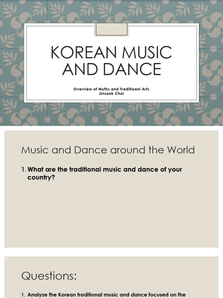 Korean Traditional Music and Dance Overview | PDF | Musicology ...