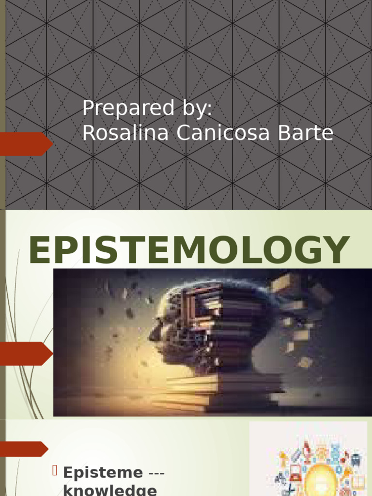 q1m2 Methods of Philosophizing Epistemology | PDF | Knowledge ...