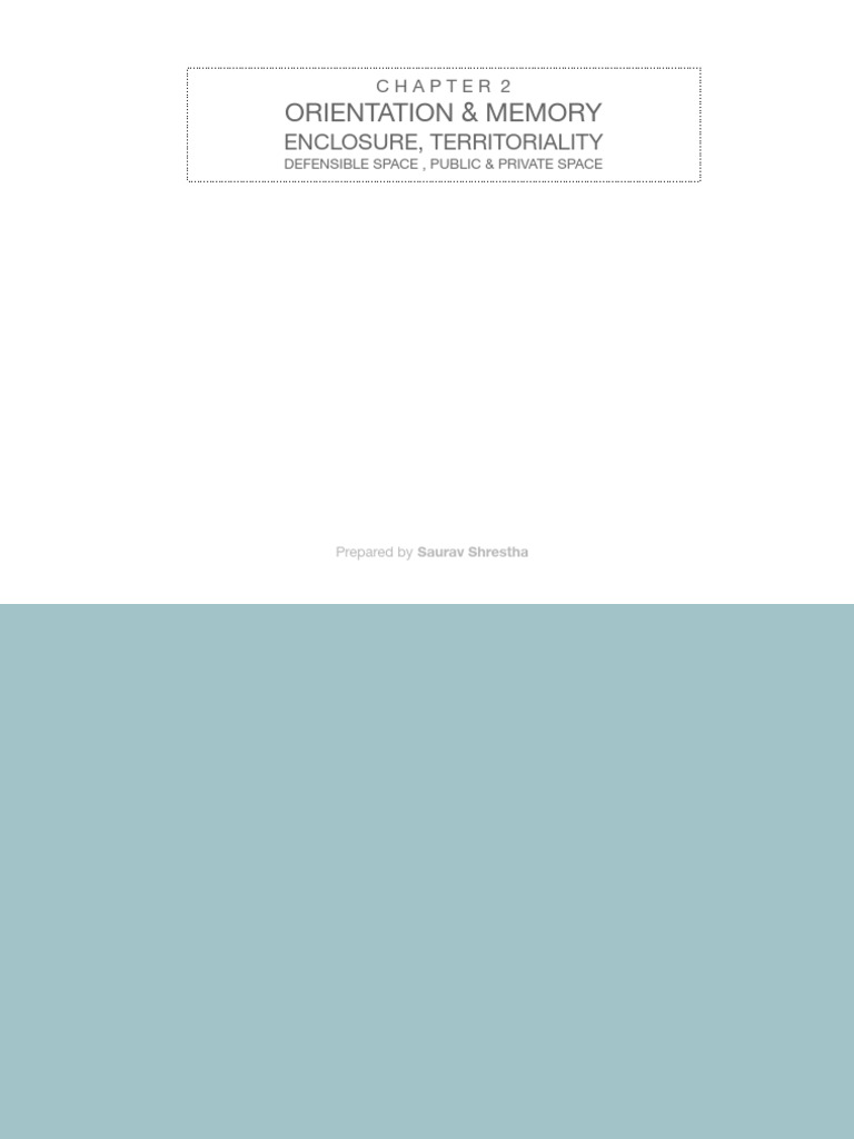 D2 - CH2 - Territorality, Orientation, Memory & Defensible Space | PDF