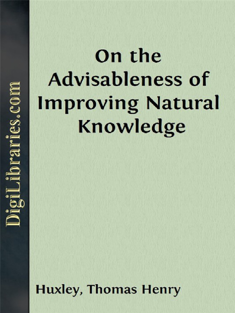 On The Advisableness of Improving Natural Knowledge | PDF