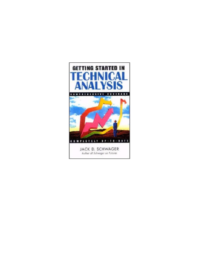 Fresh Look at Getting Started In Technical Analysis By Jack D Schwager English