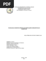 RELATÓRIO DE TECNOLOGIA E DESENVOLVIMENTO DE FORMULAÇÕES FARMACÊUTICAS E COSMÉTICOS