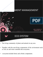 Environment Management: Anil Kumar - JR GKMCCMT S3