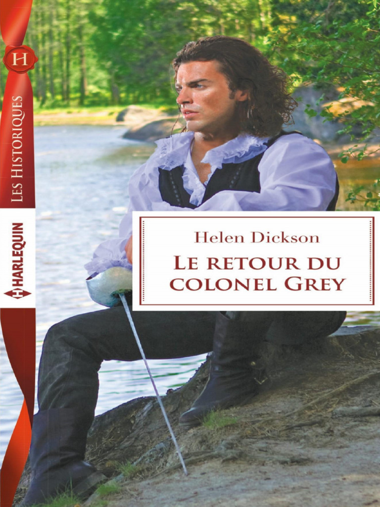 Les Historiques Le Retour Du Colonel Grey Helen Dickson1 | PDF