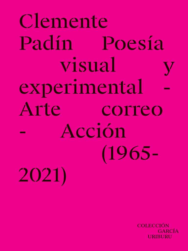 Clemente Padin Poesi A Visual y Experime | PDF