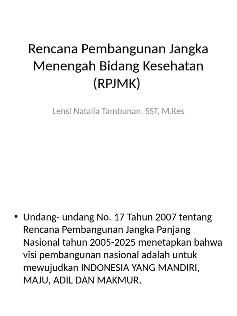 Rencana Pembangunan Jangka Menengah Bidang Kesehatan (RPJMK | PDF