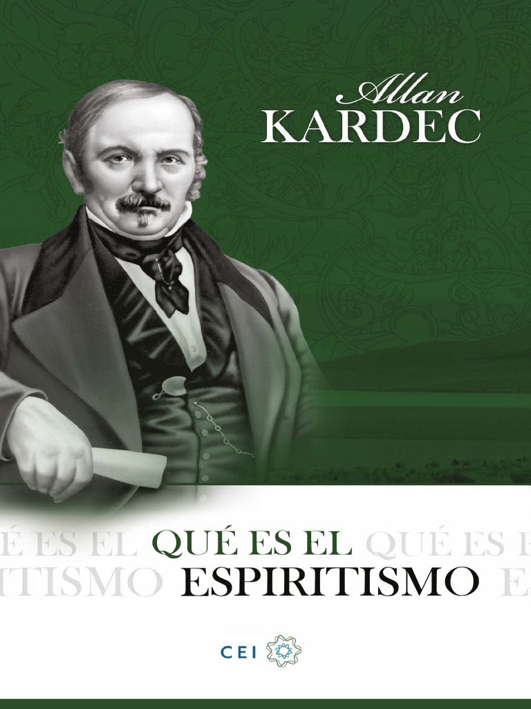 4 Que Es El Espiritismo Allan Kardec Pdf