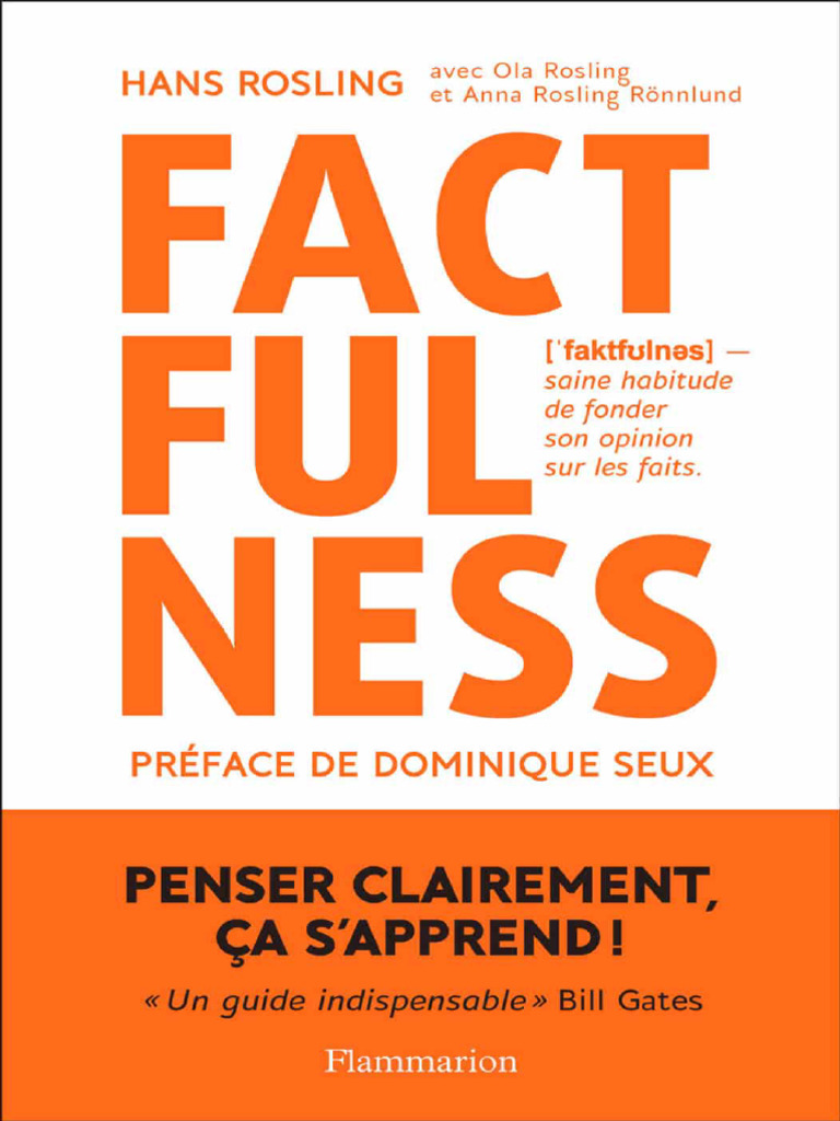 Factfulness - Penser Clairement Ça Sapprend-Hans Rosling | PDF