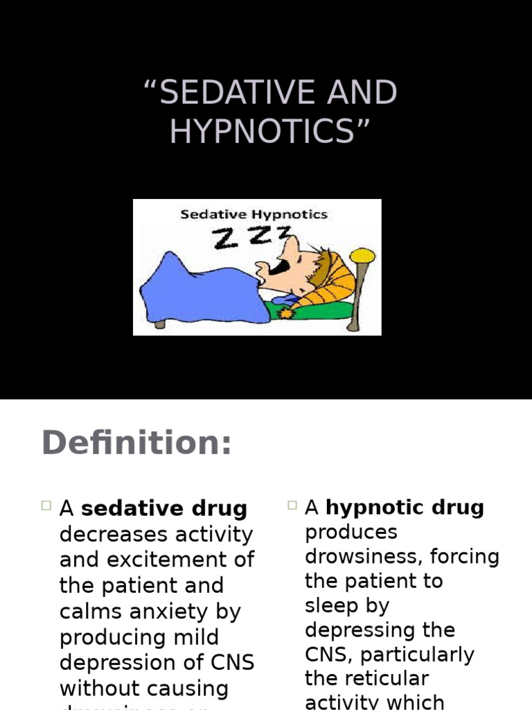 Sedatives and Hypnotics Overview | PDF | Benzodiazepine | Self-Improvement