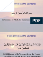 Surah Al-Furqan (The Standard) : in The Name of Allah, The Beneficent, The Merciful