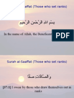 Surah Al-Saaffat (Those Who Set Ranks) : in The Name of Allah, The Beneficent, The Merciful