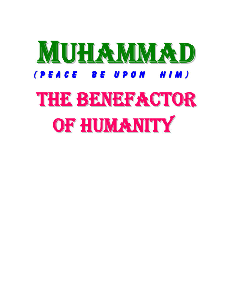 Muhammad (PBUH) The Benefactor of Humanity - Mohsin e Insaniyath by ...