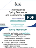Introduction To Spring Framework and Dependency Injection: Aaron Zeckoski