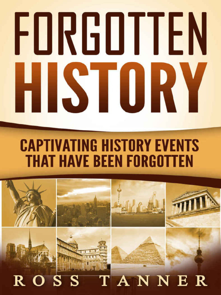 Forgotten History-Ross Tanner | PDF