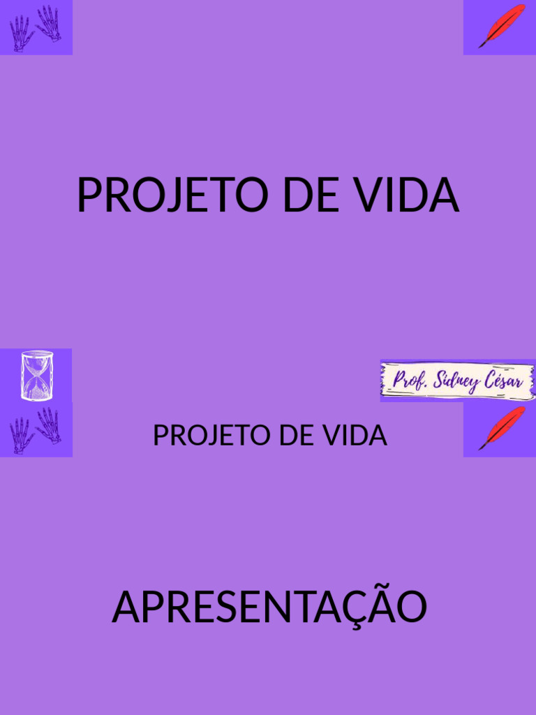 Aula Projeto de Vida 2 | PDF
