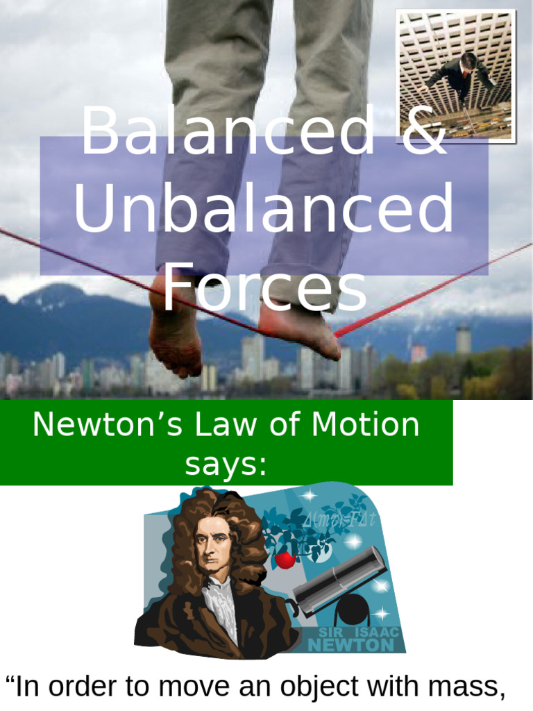 Balanced and Unbalanced Forces | PDF | Force | Acceleration