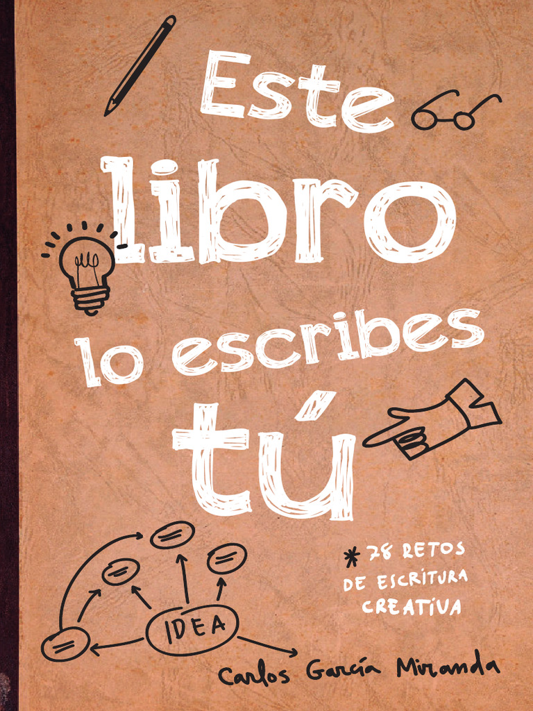 Este Libro Lo Escribes Tu | PDF