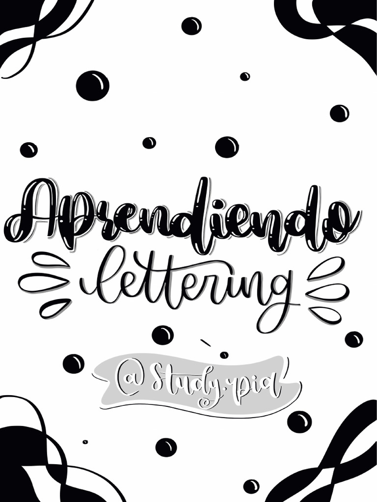 Aprendiendo Lettering - Study - Pia | PDF