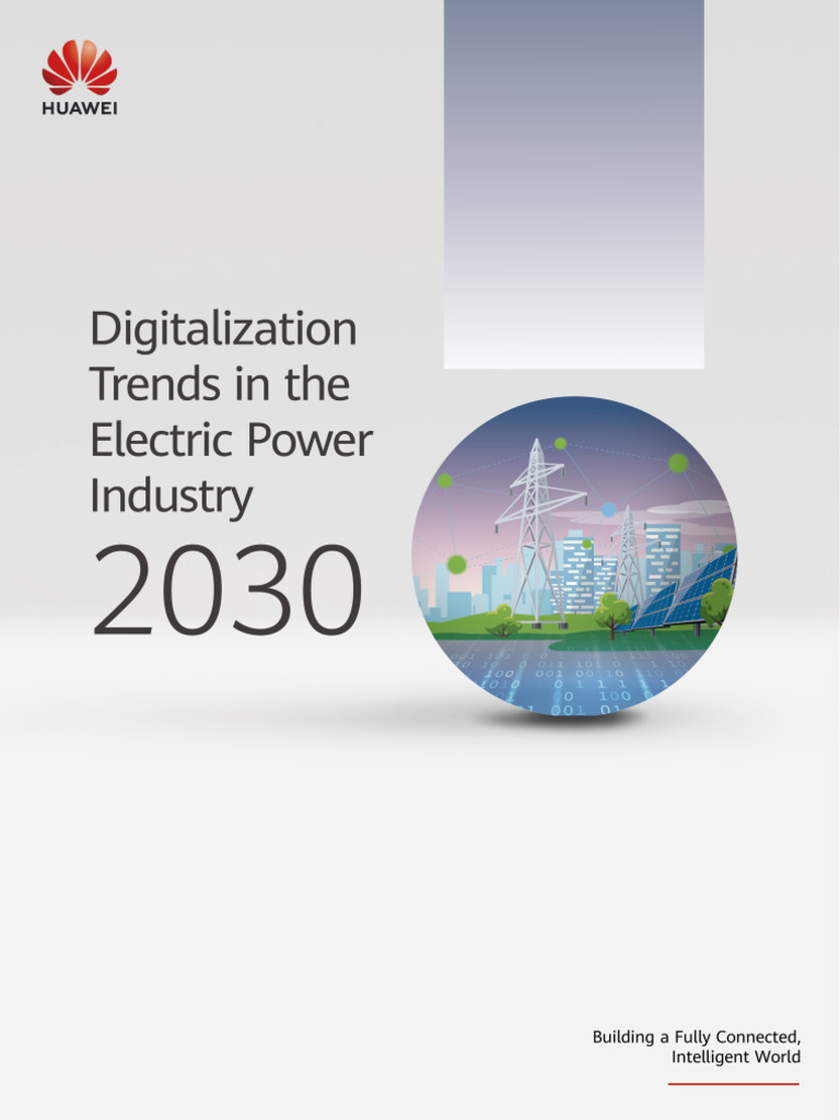 Intelligent World 2030 Digitalization Trends In The Electric Power