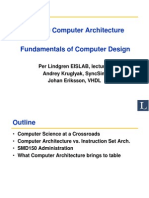 Smd150 Computer Architecture: Per Lindgren Eislab, Lectures Andrey Kruglyak, Syncsim Johan Eriksson, VHDL