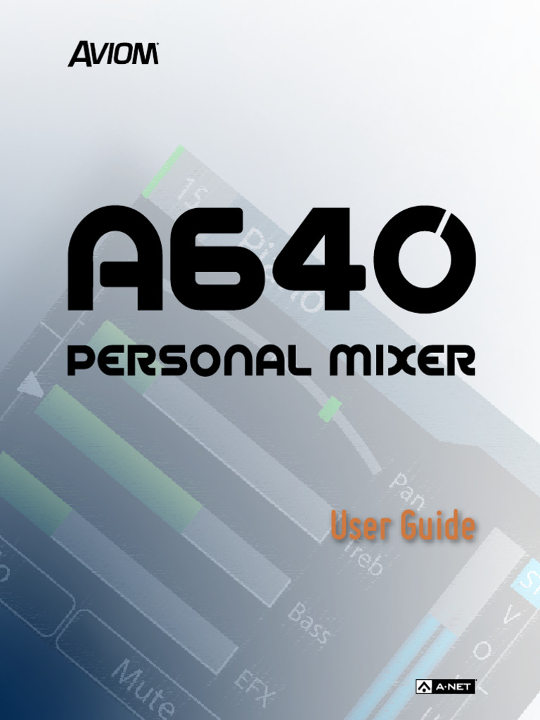 A640 User Guide | PDF