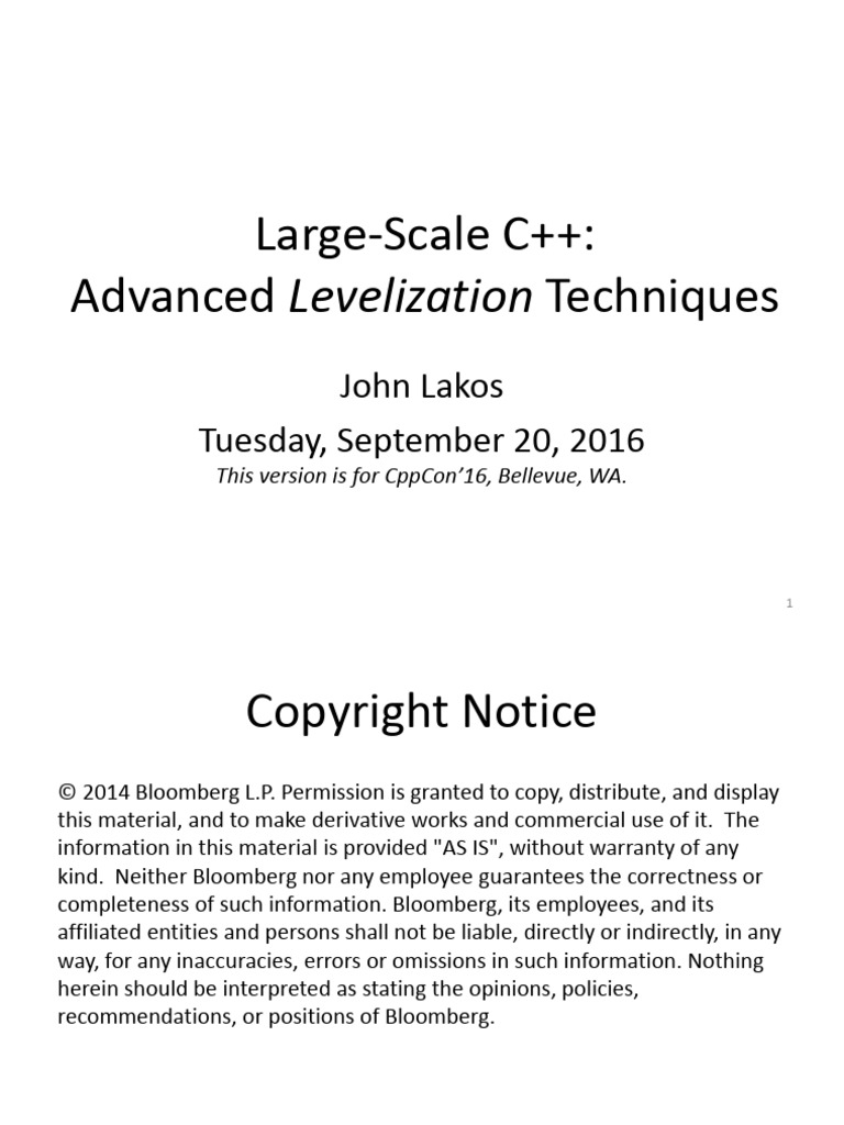 Advanced Levelization Techniques - John Lakos - CppCon 2016 | PDF