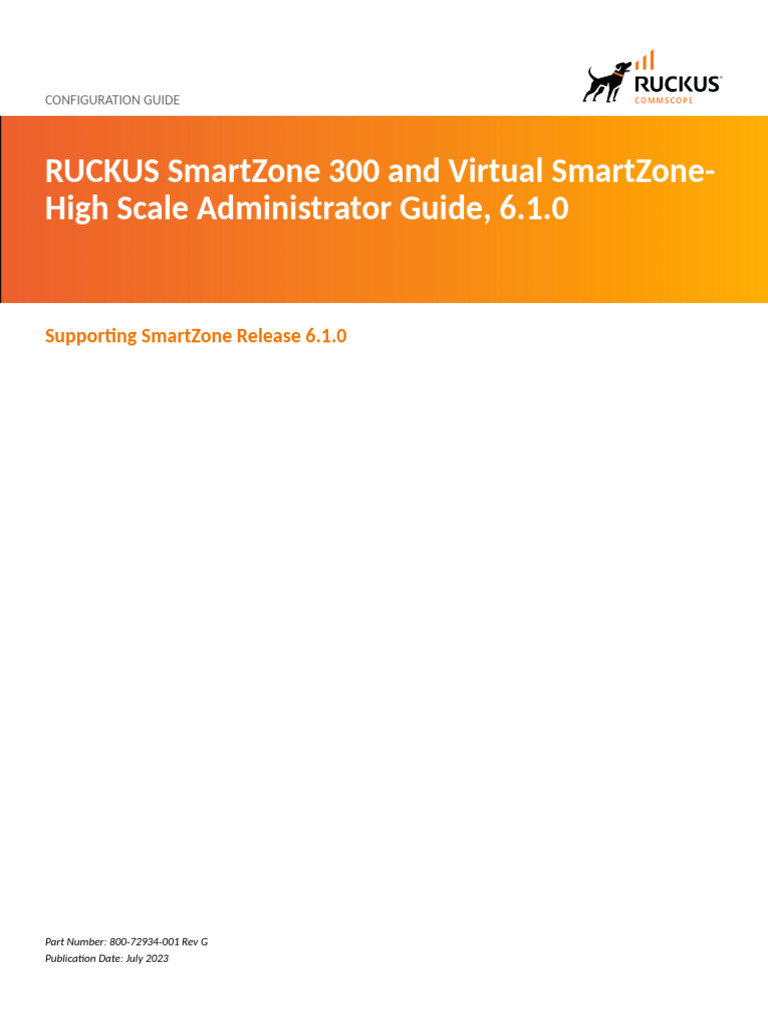 RUCKUS SZ300 and VSZ H Administrator Guide 6.1.0 Rev G 20230706 | PDF