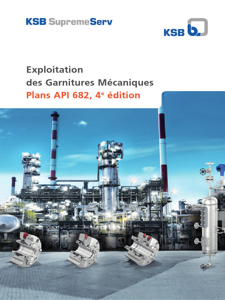 Dow Exploitation Des Garnitures Mécaniques Plans Api 682 4e Édition ...