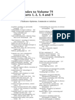 Index To Volume 75 Parts 1, 2, 3, 4 and 5: ( Indicates Opinions, Comments or Articles)