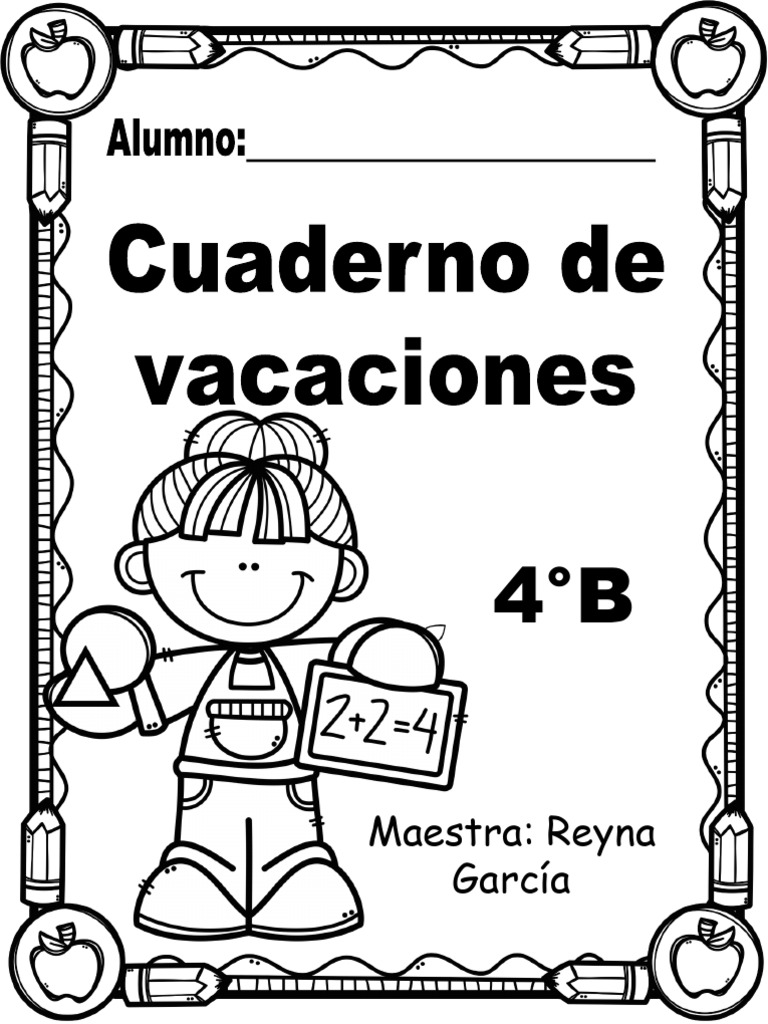 CUADERNO DE VACACIONES 4°B (MAESTRA REYNA) IMPRIMIR (1) | PDF