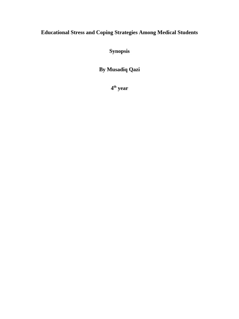 Educational Stress and Coping Strategies Among Medical Students Musadiq ...