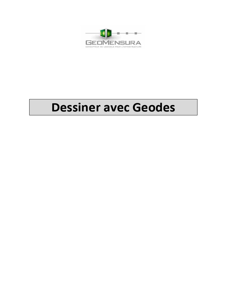 Mensura Geodes - 03 - Dessiner Avec GEODES | PDF