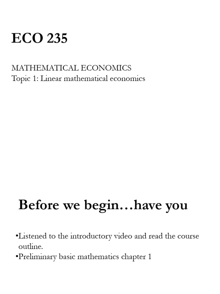 ECO235+Week+2 Topic+1 Linear+mathematical+economic+problems-1 | PDF ...