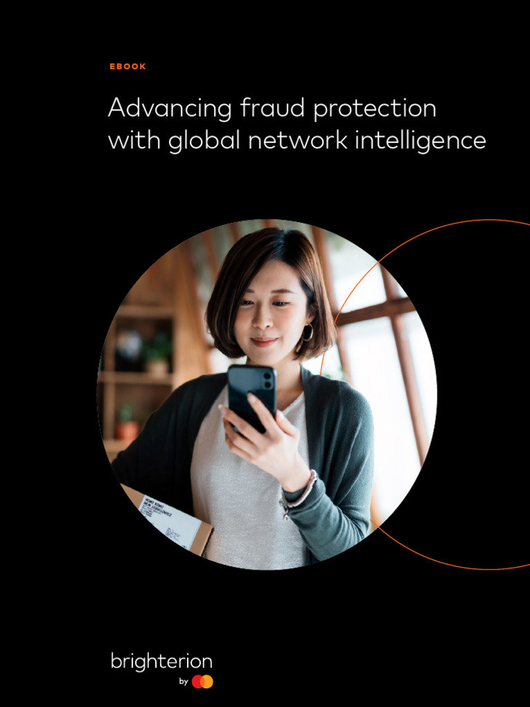 Advancing Fraud Protection With Global Network Intelligence | PDF