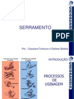 Serramento: processos e tipos