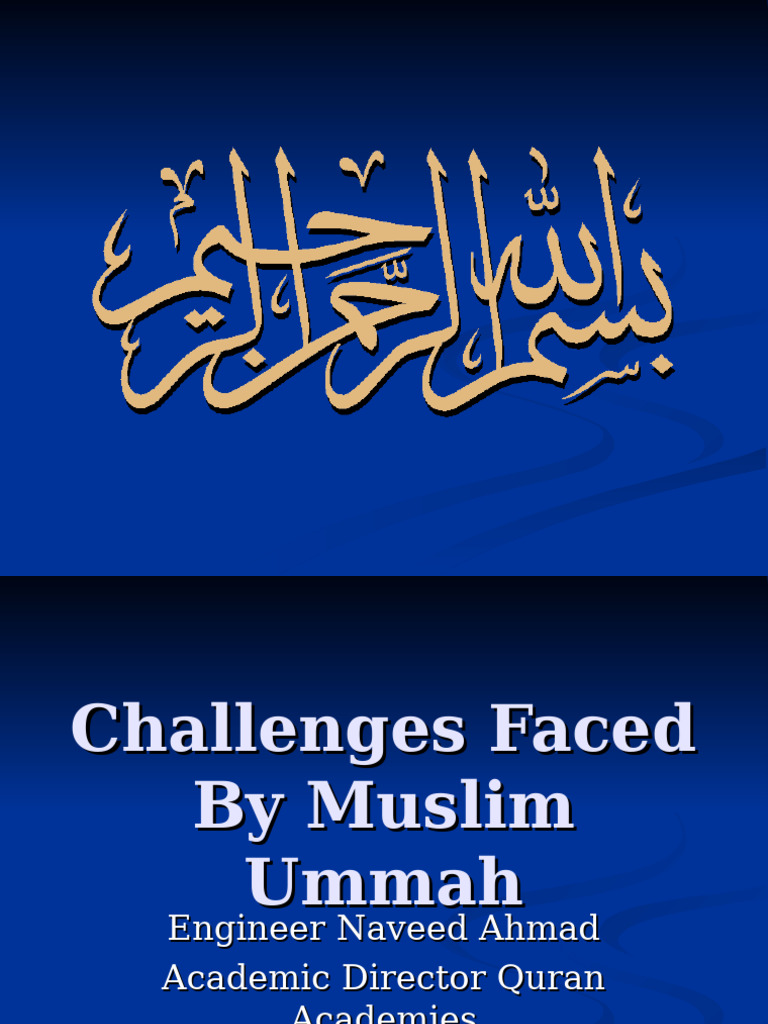 Challenges Faced by Muslim Ummah | PDF
