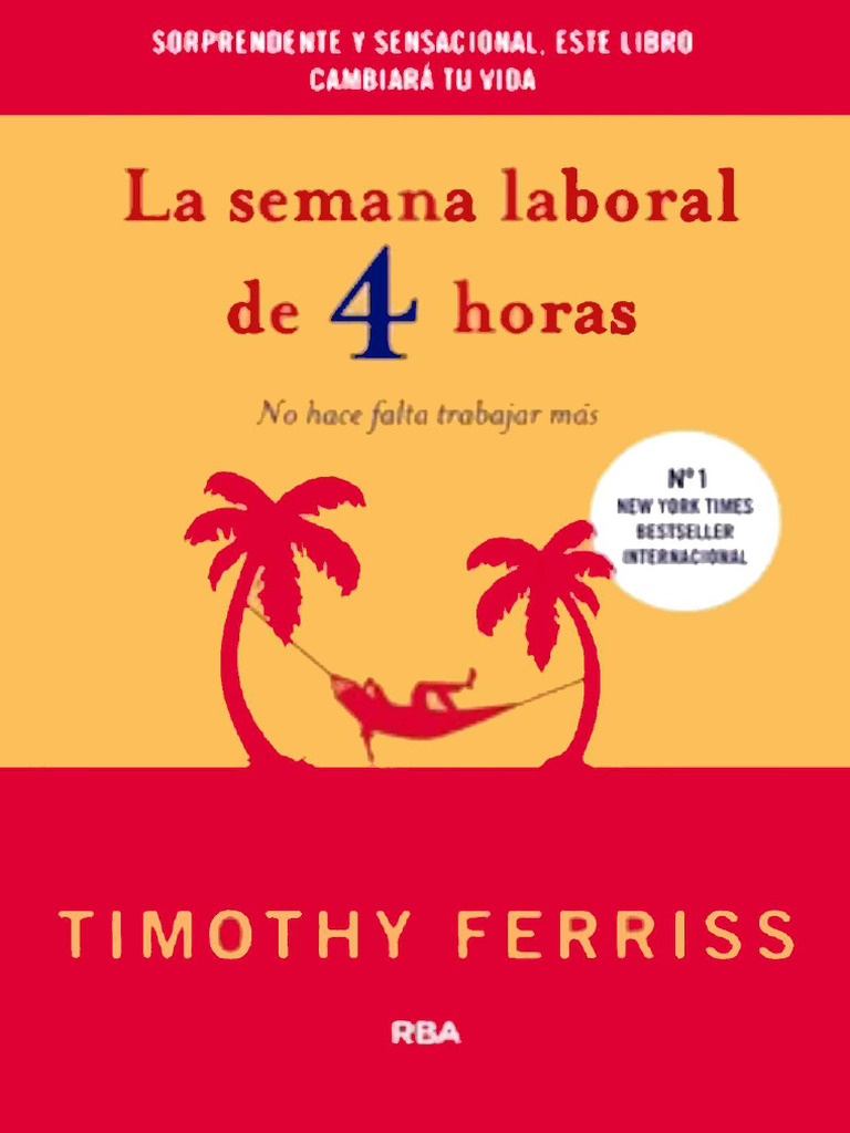 La Semana Laboral De 4 Horas Timothy Ferriss Pdf