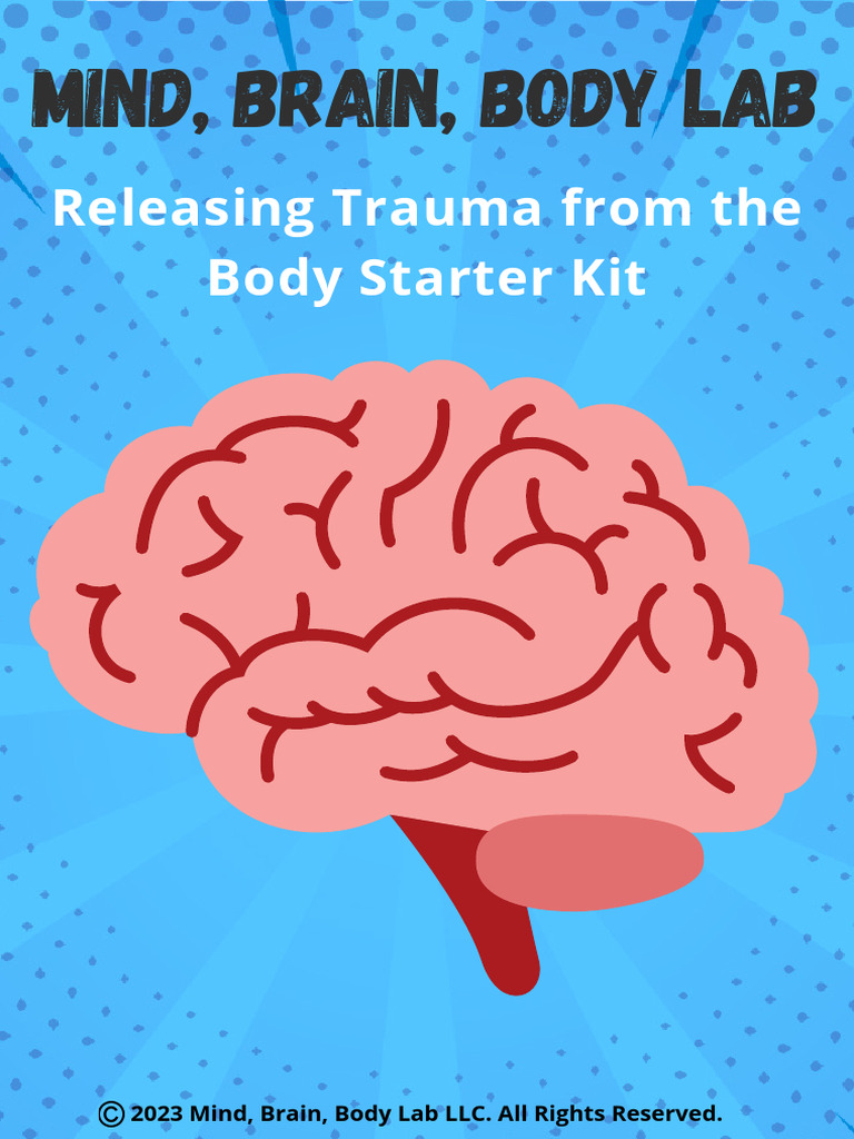 Releasing Trauma From The Body Guide | PDF