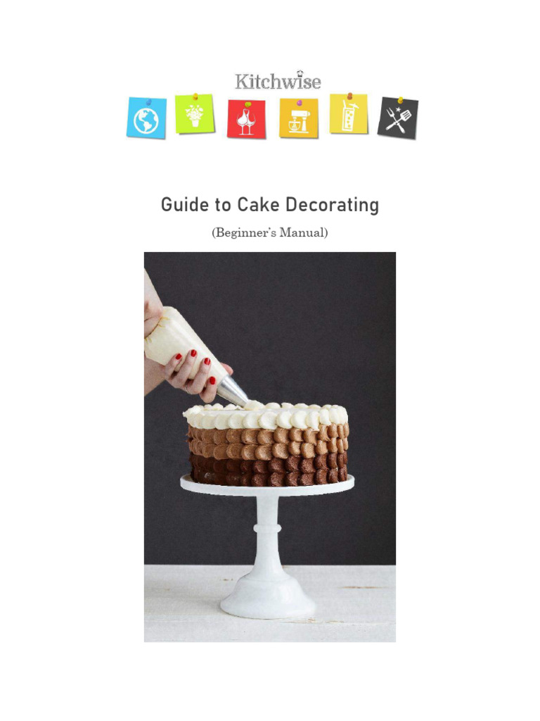Guide To Cake Decorating, Kitchwise | PDF