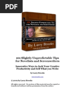 101 Slightly Unpredictable Tips For Novelists and Screenwriters